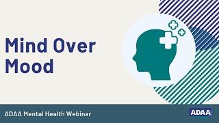 Mind Over Mood | Mental Health Webinar