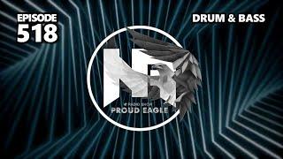 Nelver - Proud Eagle Radio Show #518 [Pirate Station Radio] (01-05-2024) Drum & Bass