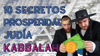 10 SECRETOS de la PROSPERIDAD JUDIA en la KABBALAH