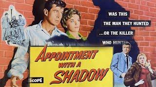 Appointment With A Shadow I American Crime Film Noir 1957 I George Nader, Joanna Moore, Brian Keith