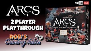 Arcs Playthrough (2 Players)