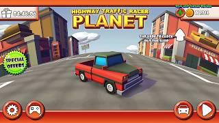 Highway Traffic Racer Planet Android Gameplay  2017
