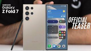 Samsung Galaxy Z Fold 7 - OFFICIAL TRAILER REVEALED LOOK!
