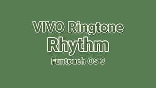 Vivo Ringtone - Rhythm