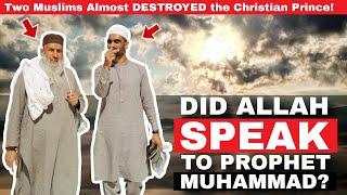 Two Muslims Almost DESTROYED the Christian Prince in a Debate Live!| Did Allah Speak to Muhammad?