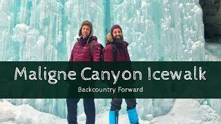 Maligne Canyon Ice Walk (2018) Jasper National Park Alberta Canada - Backcountry Forward