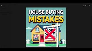 "House Hunting? Avoid These Costly Mistakes!"