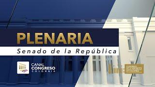 Plenaria del Senado de la República  - Marzo 18 de 2025