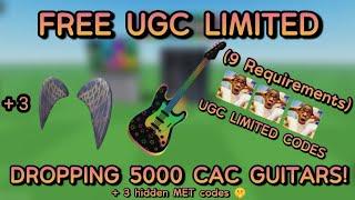 DROPPING 5000 CAC GUITARS!  (FREE UGC LIMITED)