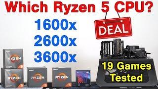 Which Ryzen 5 Should You Buy? — 1600x / 2600x / 3600x — 30 Benchmarks & Value Comparison