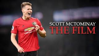 Scott McTominay - The Film