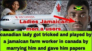 CANADIAN LADY LEFT WITH A BROKEN HE@RT AFTER HELPING JAMAICAN FARM WORKER GET HIS PAPERS,LISTEN