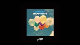 Jay Vegas - Happy Days [Hot Stuff]