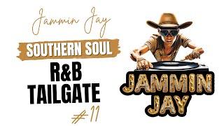 Southern Soul & R&B: Tailgate Party Turn Up #11 - Two Hour Mix