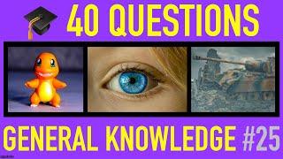 GENERAL KNOWLEDGE TRIVIA QUIZ #25 - 40 General Knowledge Trivia Questions and Answers Pub Quiz