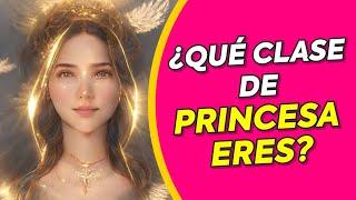 ¿QUÉ clase de PRINCESA eres? Fabulosos Test de Personalidad