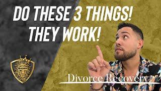 How to get over your divorce FAST! - NO BS!