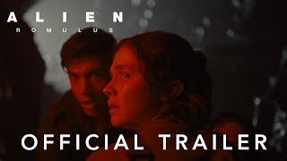 Alien: Romulus | Official Trailer | 20th Century Studios