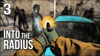 Into The Radius | Part 3 | Absolute PANIC When Things Go Wrong In The Zone