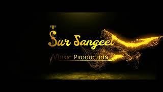 Intro Video। Sur Sangeet Music Production