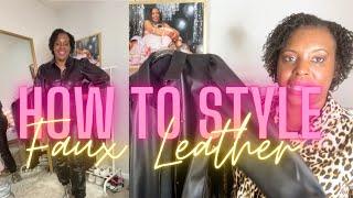 How to Style Faux Leather#fauxleather#styleup#