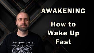 Awakening | How to Wake Up Fast (3 Simple Steps)