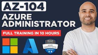 AZ-104 Full Course | Microsoft Azure Administrator Certification Training