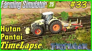 FS25 Timelapse, Hutan Pantai #33: Planting The Oaks!