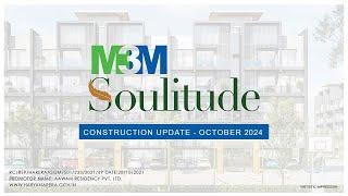 M3M Soulitude – Construction Update October 2024