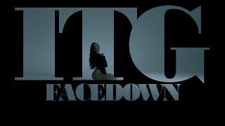 ITG - Face Down (Official Video)