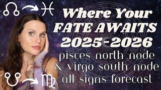 North Node in Pisces South Node in Virgo All Signs: What DESTINED SHIFTS Are Coming In for You 
