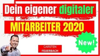 Digitale Mitarbeiter 2020 - Stelle dir deinen eigenen digitalen Mitarbeiter ein YouTube als Waffe!