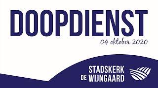 Stadskerk De Wijngaard - DOOPDIENST - 04 oktober 2020