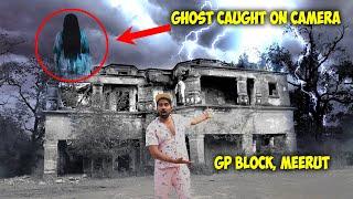 Red Saree Vali Chudail Dikh Gyi | Almost Died - GP BLOCK, MEERUT *MOST HAUNTED VLOG*