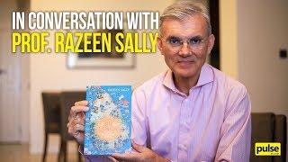 In Conversation with Prof. Razeen Sally