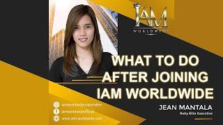 What to do after Joining IAM Worldwide