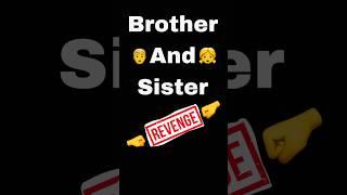 Part -8 brother & sister revenge #shortsvideo #shorts #trending #babluofficial