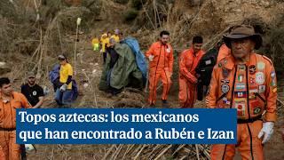 Los rescatadores de élite mexicanos que han encontrado a los niños desaparecidos por la DANA