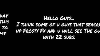 Frosty Fx news... |Frosty Fx
