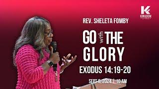 10AM Live | Go with the Glory | Rev. Sheleta Fomby