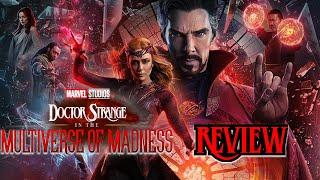 Doctor Strange in the Multiverse of Madness Review