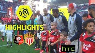 Stade Rennais FC - AS Monaco (2-3) - Highlights - (SRFC - ASM) / 2016-17