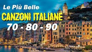 CANZONI PIÙ BELLE DI TUTTI I TEMPI  MUSICA ITALIANA ANNI 70 80 90 I MIGLIORI  ITALIAN MUSIC