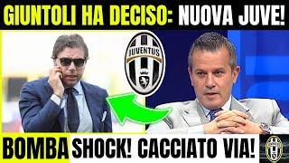 ESCLUSIVO! VIA DALLA JUVE! GIUNTOLI HA DECISO! CALCIOMERCATO JUVE SHOCK