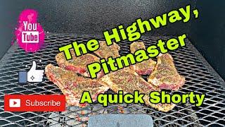 Landstar: A Highway Pitmaster Shorty - Grilling Steaks at Home