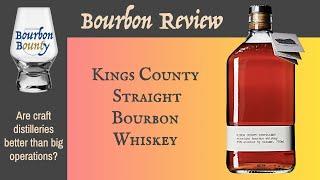 Kings County Straight Bourbon Whiskey!