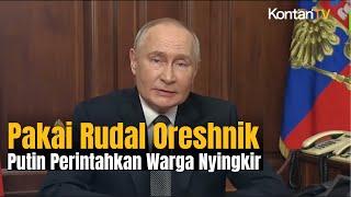 Pidato Lengkap Presiden Vladimir Putin Tanggapi Serangan Barat | KONTAN NEWS