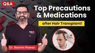 Hair Transplant के बाद क्या Medications लेना चाहिए? | Post-Transplant Hair Care Q&A | HairMD, Pune