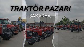 Sakarya Traktör Pazarı – 2.El Traktörler – Fiyatlar Ne Durumda?