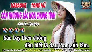 Còn Thương Sắc Hoa Chung Tình Karaoke Tone Nữ - Nhạc Sống Quang Thái